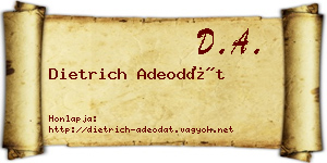 Dietrich Adeodát névjegykártya